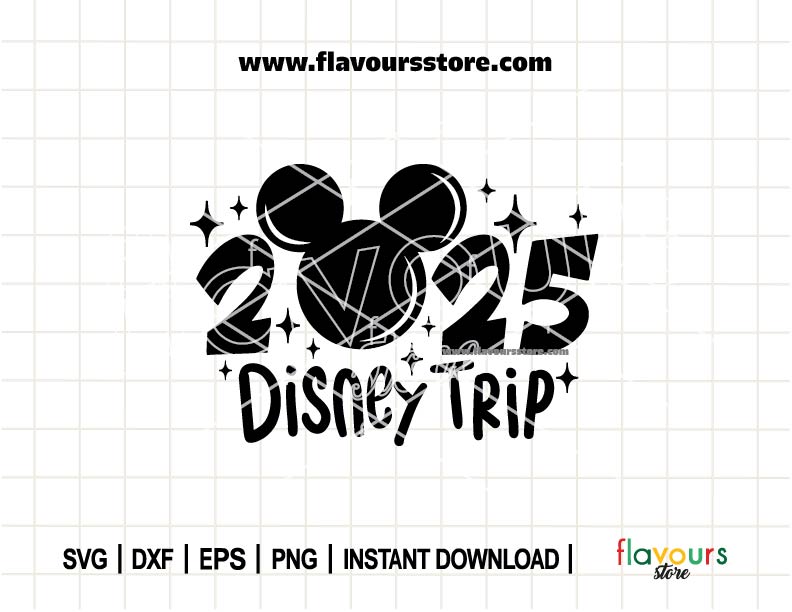 2025 Disney Trip svg, Disney Inspired Svg, Disney Svgs