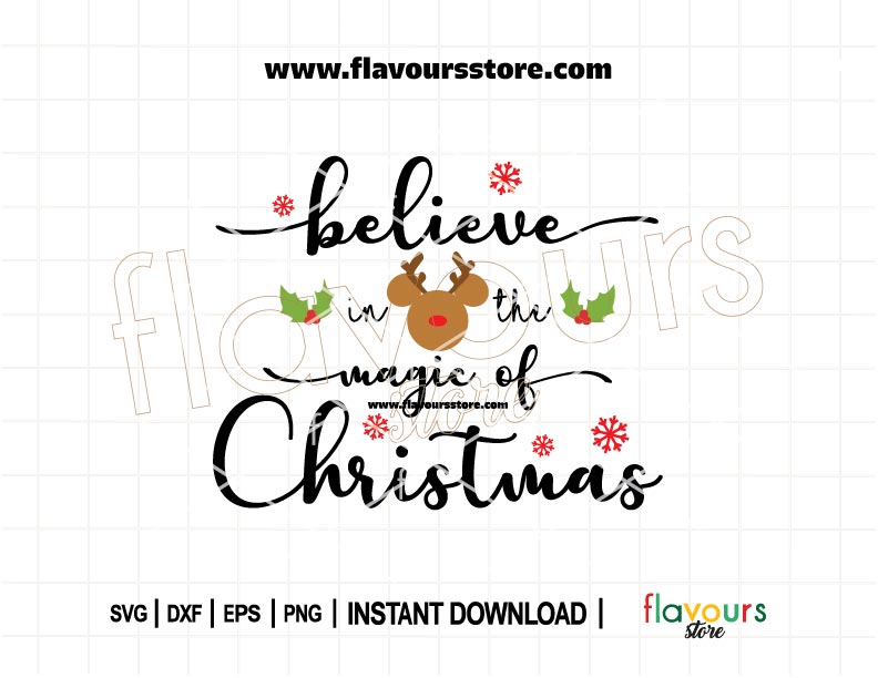Festive SVG design with Mickey-shaped reindeer ears and the phrase “Believe in the Magic of Christmas,” decorated with holiday lights, ideal for Cricut crafting.