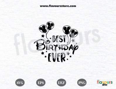 Best Birthday Ever Svg, Mouse Balloons PNG, Balloons Ears svg, Magical Birthday cut file, Mouse ears Svg Cricut Silhouette, Png Sublimation