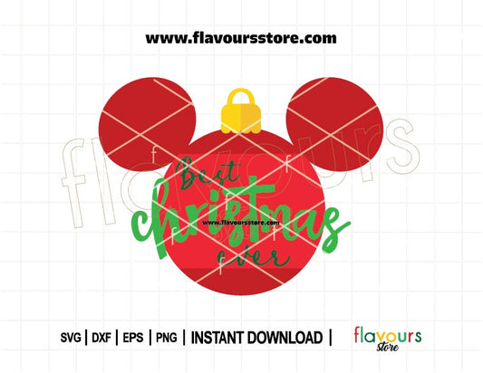 Disney-themed Christmas ornament SVG design featuring a Mickey-shaped bauble with festive details and the phrase “Best Christmas Ever” – ideal for Cricut holiday crafts.