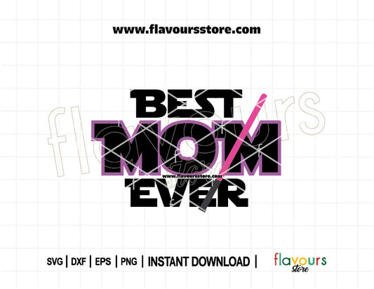 Best Mom Ever SVG cut file – Star Wars-inspired design for Cricut, Silhouette, Glowforge – perfect for Mother’s Day shirts, mugs, tote bags, and DIY gifts.