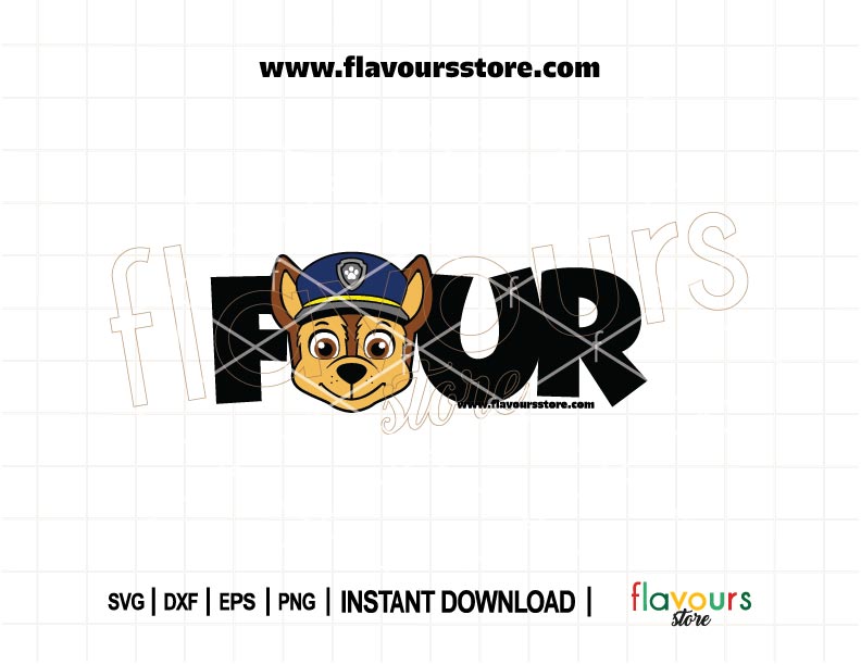Chase Paw Patrol 4th Birthday SVG cut file for four years old birthday shirt, party decorations, Cricut crafts, instant download
