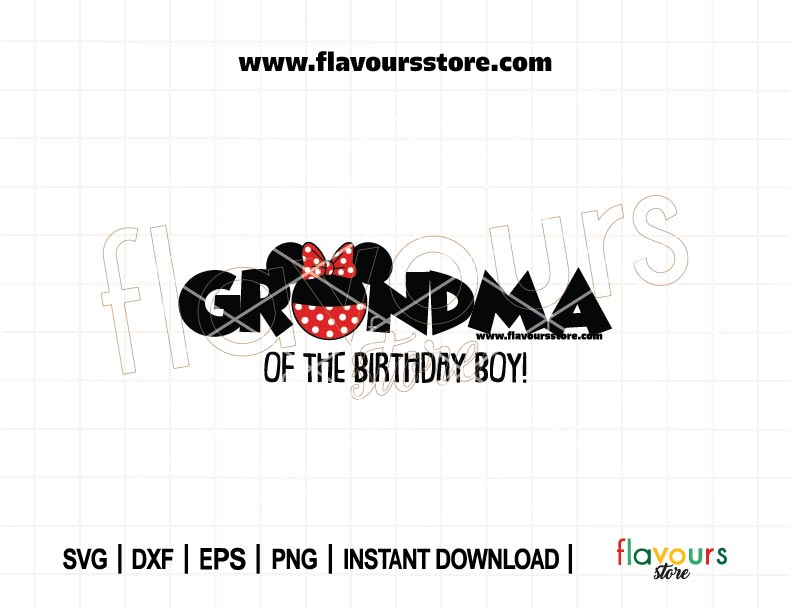 Minnie Ears inspired 'Grandma of the Birthday Boy' SVG design for birthday shirts and Cricut crafts