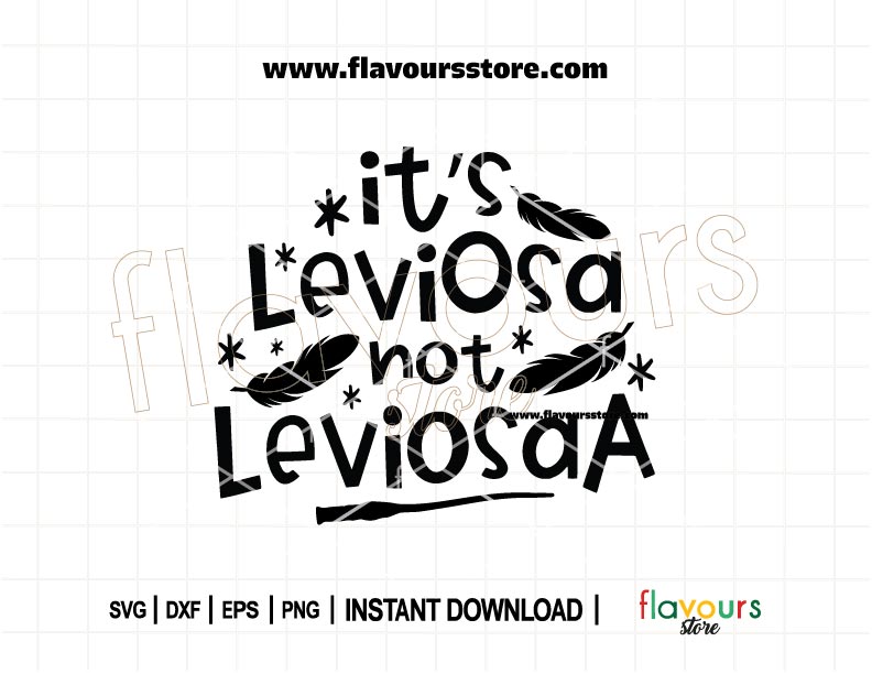 Hermione quote SVG design that says “It’s LeviOsa, Not LeviosA” in magical script—perfect for Cricut and Silhouette crafts like shirts, mugs, and school decor.