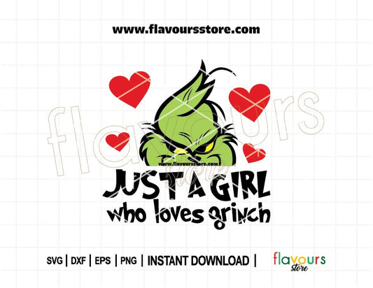 Just a Girl Who Loves the Grinch SVG design in festive holiday colors, perfect for Christmas Cricut projects and apparel.