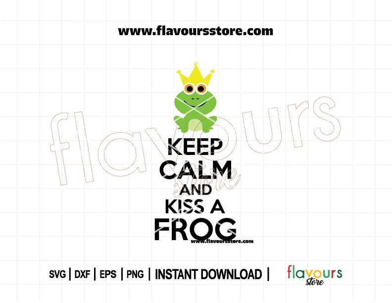 Keep Calm and Kiss a Frog SVG file in a whimsical fairy tale style, perfect for DIY Disney crafts, shirts, and Valentine’s Day gifts.