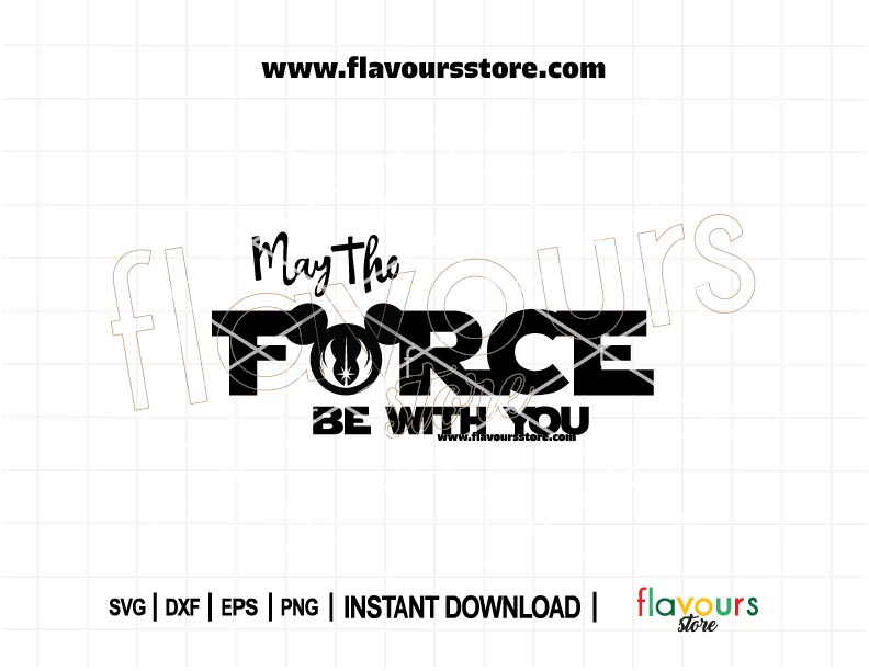 May the Force Be With You Jedi Order Mouse Head SVG cut file for Cricut and Silhouette, perfect for Star Wars shirts, gifts, and DIY decor.