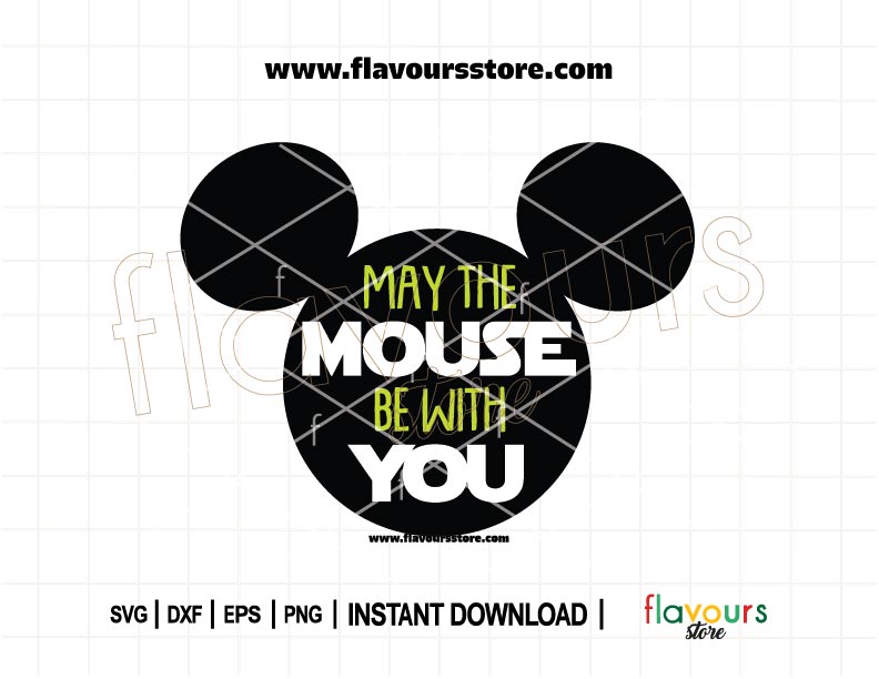 May the Mouse Be With You Mickey ears SVG cut file for Cricut and Silhouette, Star Wars Mickey Mouse ears design for birthday shirts, mugs, and party decor.