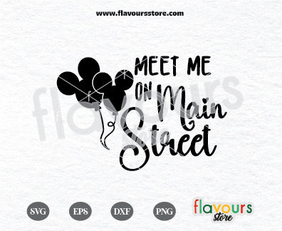 Meet Me On Main Street, Mickey Balloons SVG Cut File