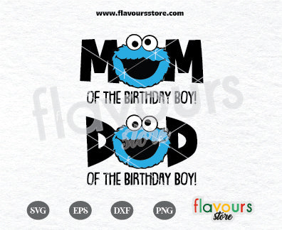 Mom and Dad of the Birthday Boy Svg, Cookie Monster Svg, Sesame Street SVG Cut File