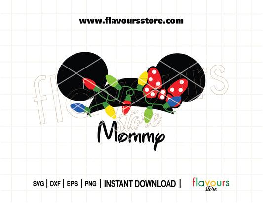 Minnie Mouse ears wrapped in Christmas lights with 'Mommy' text – Disney SVG cut file for holiday matching shirts