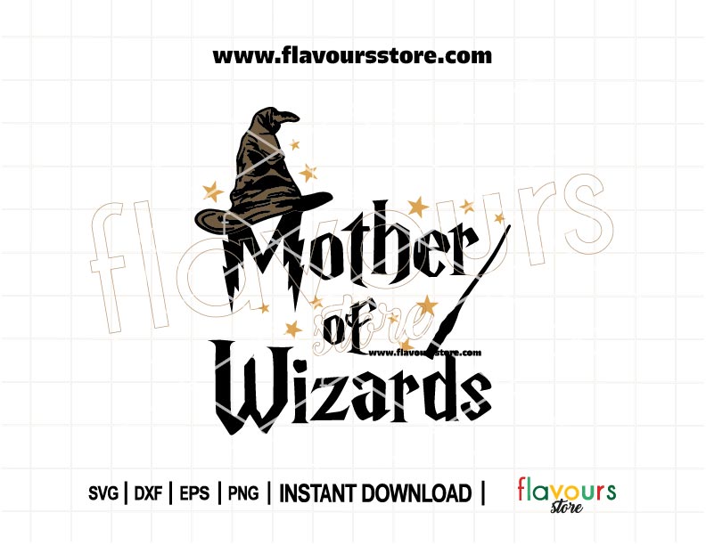 Mother of Wizards SVG cut file featuring a magical Harry Potter-inspired quote for moms. Ideal for Cricut and Silhouette crafts like shirts, mugs, and totes.