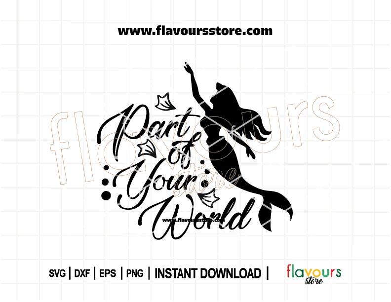 Ariel inspired SVG with 'Part of Your World' quote, ideal for Disney Cricut crafts and Little Mermaid projects.