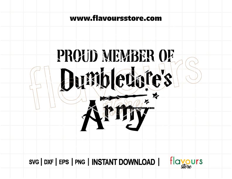 Harry Potter-themed “Proud Member of Dumbledore’s Army” SVG design with magical lettering — ideal for Cricut and Silhouette DIY shirts, mugs, and decor
