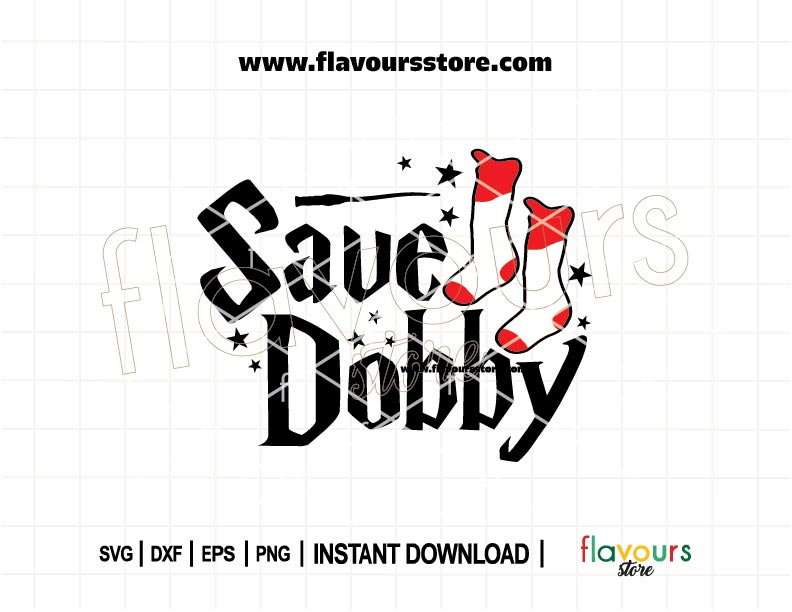 Save Dobby SVG design featuring a sock and quote — perfect for Harry Potter crafts using Cricut and Silhouette machines.