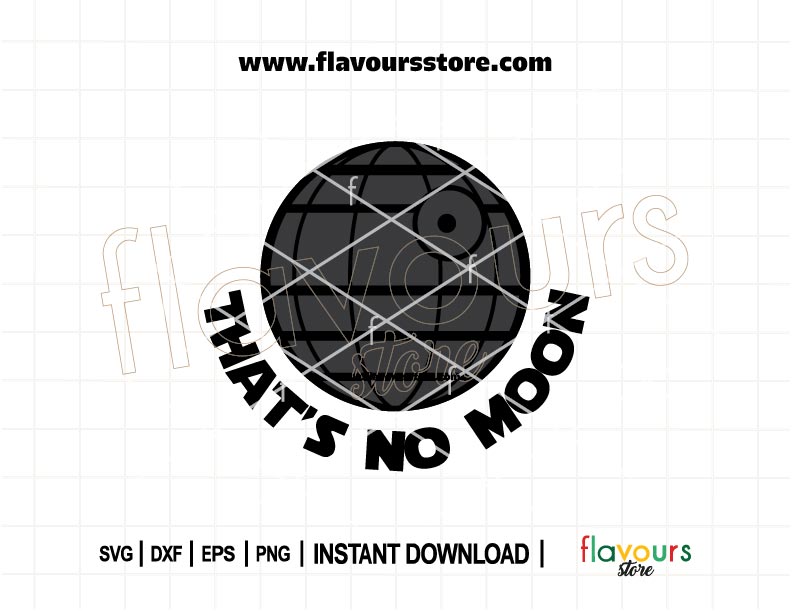 That’s No Moon SVG cut file | Star Wars Death Star Cricut Silhouette digital design for shirts, mugs, decor, and crafts.