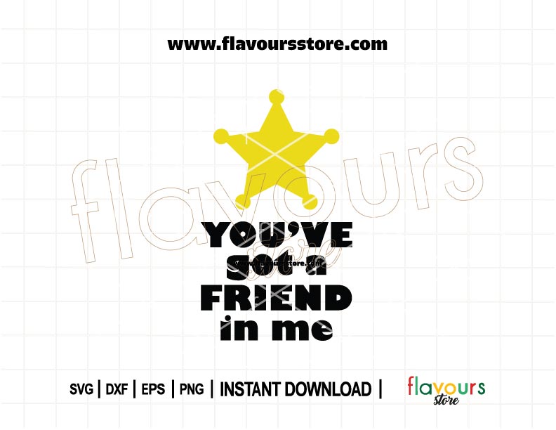 "You’ve Got a Friend in Me" Woody Badge SVG cut file — Toy Story design for Cricut and Silhouette. Perfect for DIY crafts and personalized gifts.
