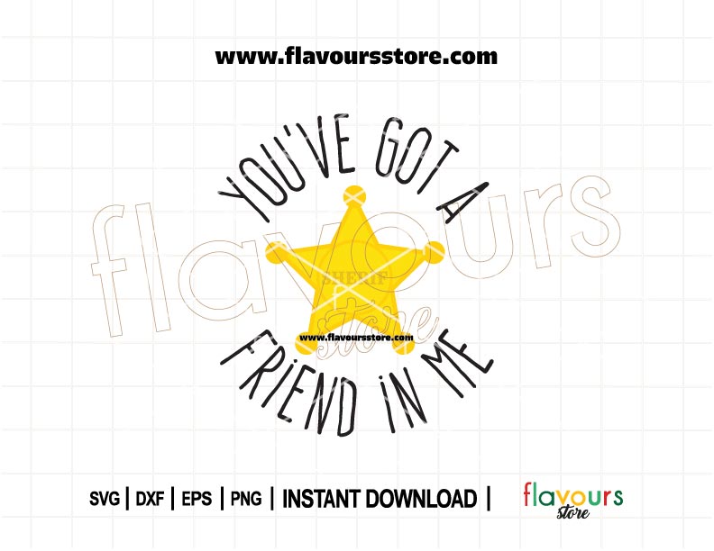 "You’ve Got a Friend in Me" Woody Sheriff Badge SVG — Toy Story cut file for Cricut and Silhouette.