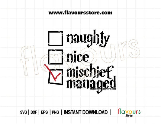 Whimsical Christmas SVG design with “Naughty Nice Mischief Managed” text in Harry Potter font, checkboxes, and festive elements like stars and a Santa hat – great for Cricut & Silhouette crafts.