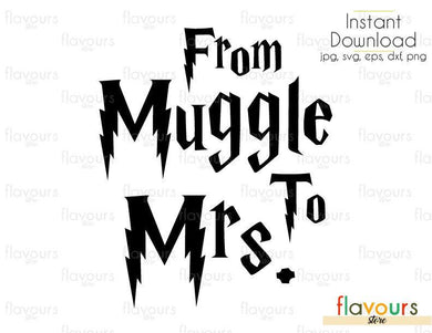From Muggle To Mrs - SVG Cut File - FlavoursStore