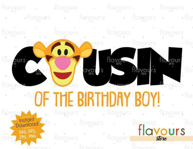 Cousin of the Birthday Boy - Tigger - SVG Cut File - FlavoursStore