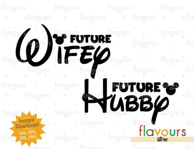 Future Wifey - Future Hubby - Mouse Ears - SVG Cut File - FlavoursStore