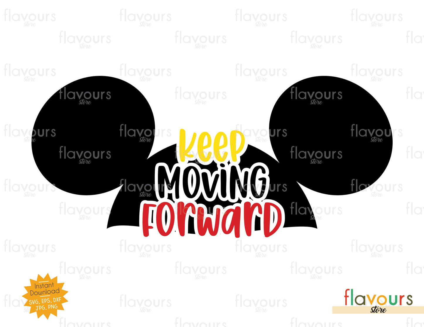 Keep Moving Forward - SVG Cut File - FlavoursStore