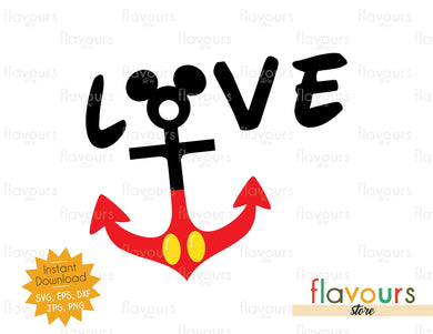 Love - Mickey Anchor - Instant Download - SVG Cut File - FlavoursStore
