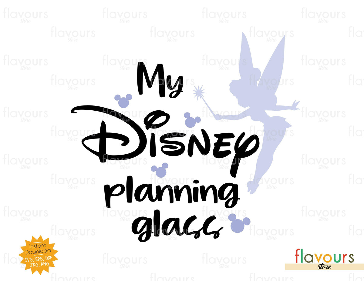 My Disney Planning Glass SVG Cut File FlavoursStore