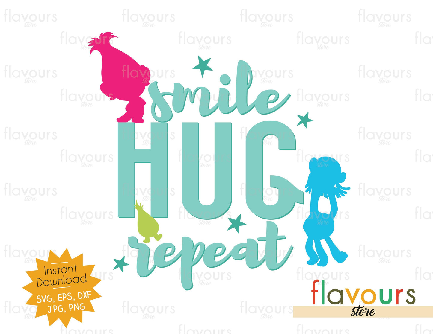 Smile Hug Repeat - Trolls - Instant Download - SVG FILES - FlavoursStore