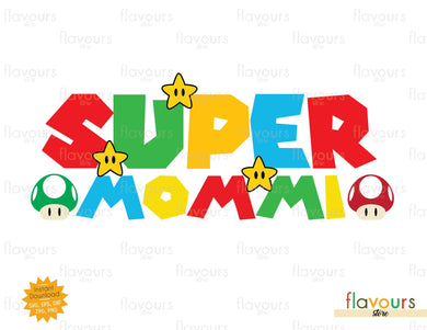 Super Mommi - SVG Cut File - FlavoursStore