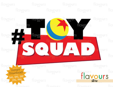 Toy Squad - Toy Story - Instant Download - SVG Cut File - FlavoursStore
