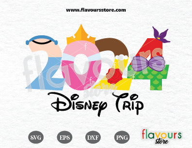 2024 Disney Princess, Disney Trip SVG Cut File