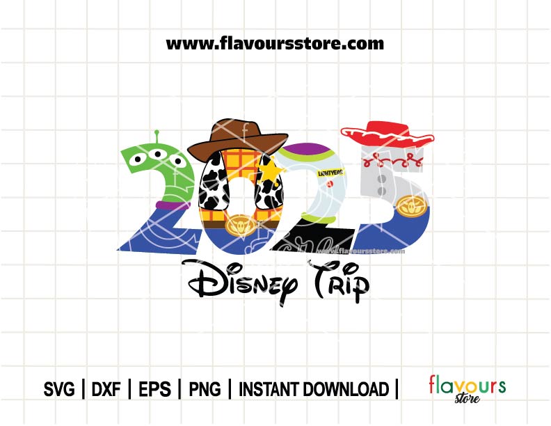 2025 Toy Story, Disney Trip SVG Cut File