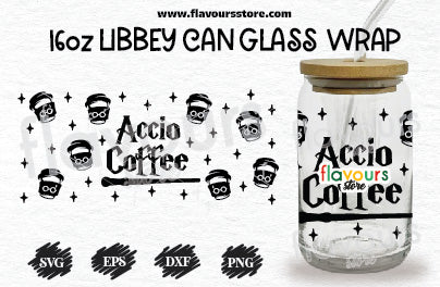 Accio Coffee Svg, 16oz Libbey Can Cup Wrap, Libbey Wrap Svg