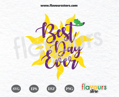 Best Day Ever Svg, Tangled Sun svg, Rapunzel, Cut Files For Cricut Silhouette