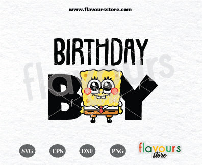 Birthday Boy Svg, Sponge Bob Svg, Cartoon character Svg, SquarePants, SVG FILES Cricut