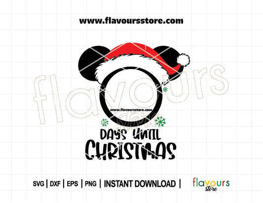 Disney-inspired Christmas countdown SVG featuring Mickey ears – ideal for DIY advent calendars, Cricut holiday crafts, and festive vinyl projects.