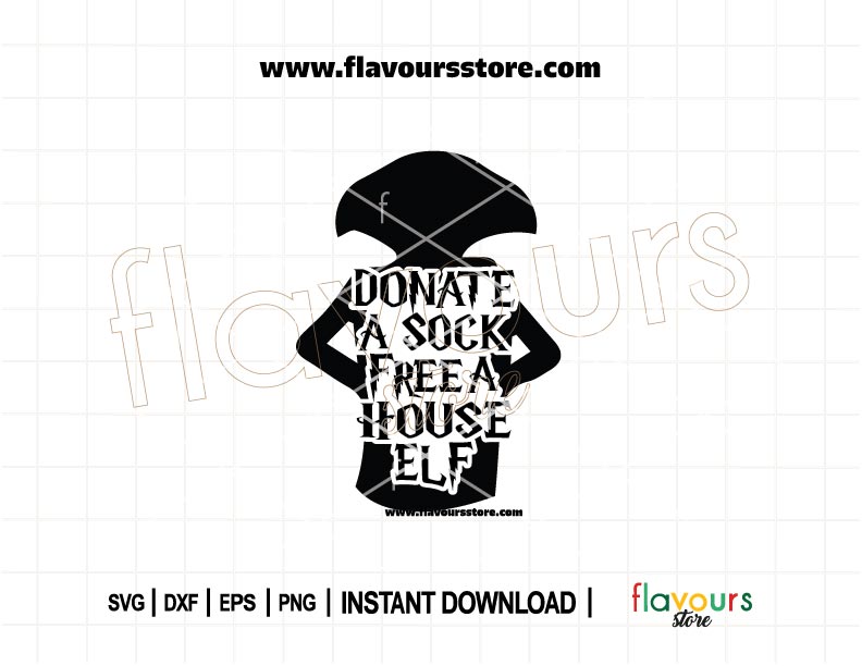 Cute Harry Potter SVG that reads “Donate a Sock Free a House Elf” with whimsical font and sock illustration, for Cricut & Silhouette crafts