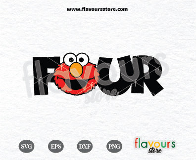 Four, Elmo Svg, Sesame Street Birthday SVG Cut File