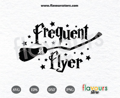 Frequent Flyer, Firebolt Harry SVG Cut File  