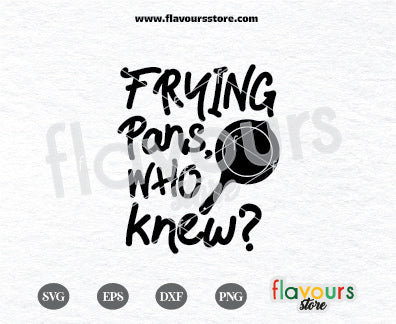 Frying pans, who knew?, Tangled svg, Princess SVG, Rapunzel, Cut Files For Cricut Silhouette