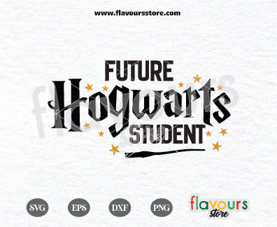 Future Hogwart Student, Wizard Movie Svg Cut File Cricut