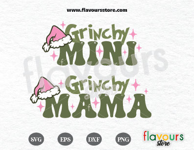 Grinchy Mini, Grinchy Mama SVG Cut File
