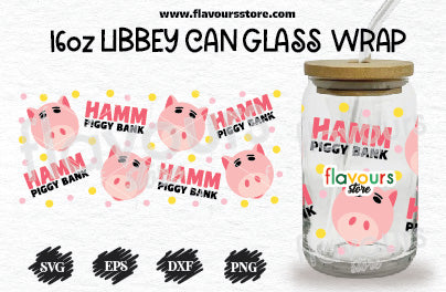 Hamm Piggy Bank Svg, 16oz Libbey Can Cup Wrap, Libbey Wrap Svg