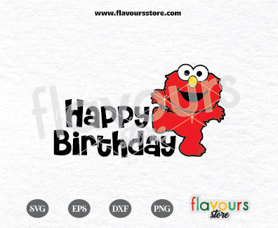 Happy Birthday, Elmo Svg, Sesame Street SVG Cut File