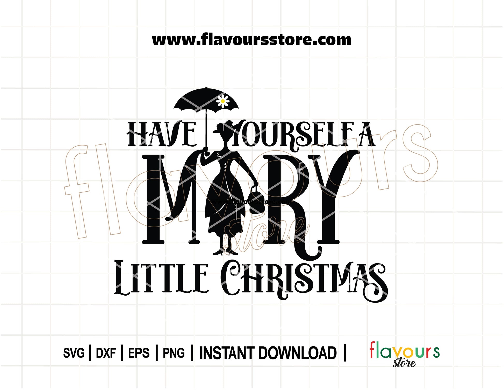 Mary Poppins-inspired Christmas SVG reading “Have Yourself a Mary Little Christmas” for festive DIY Cricut and Silhouette projects.