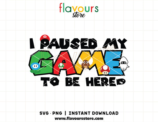 i paused my game svg funny gamer quote cricut cut file shirt design