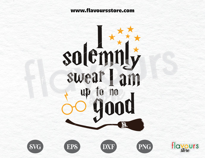 I Solemnly Swear That I Am Up To No Good SVG Cut File, Wizard SVG, Magic SVG, Svg Files for Cricut,