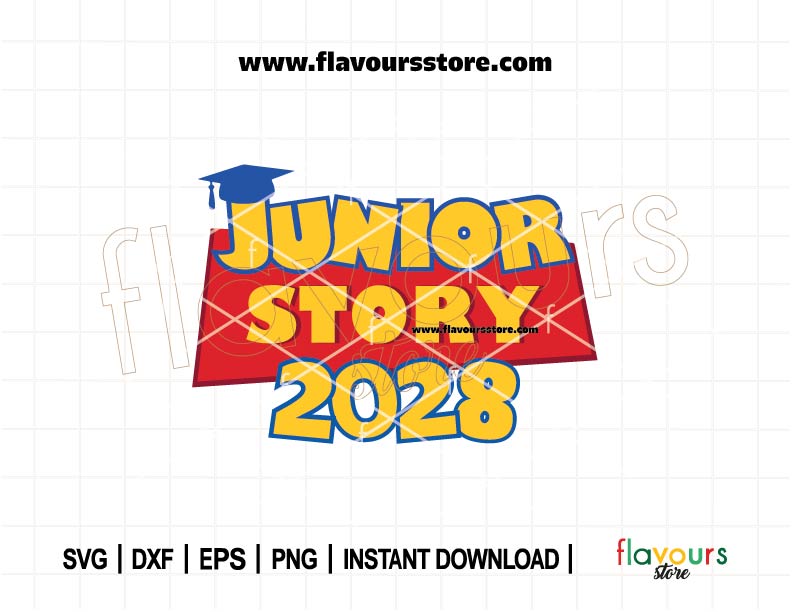 Junior Story SVG, Toy Story Graduation 2028 Cut File, Class of 2028 DIY Shirt Design for Cricut